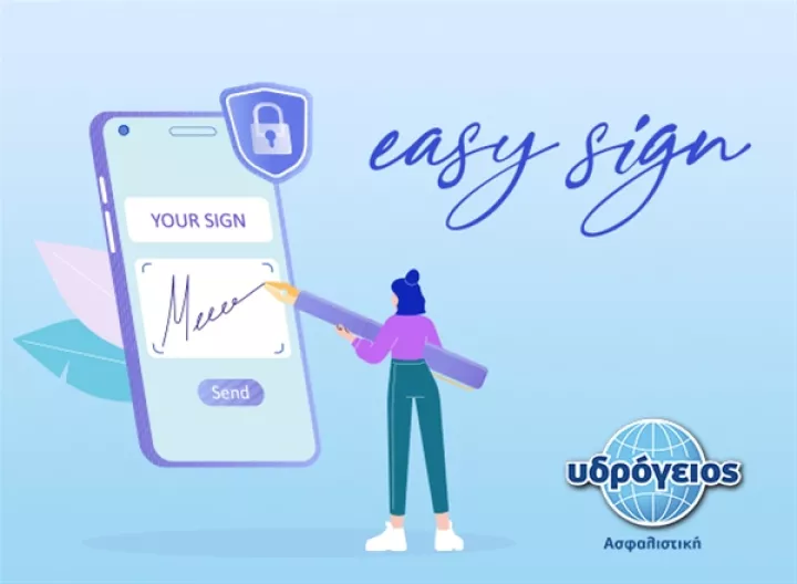 EasySign από την Υδρόγειο Ασφαλιστική: Νέα υπηρεσία εξ αποστάσεως ηλεκτρονικής υπογραφής ασφαλιστικών εγγράφων